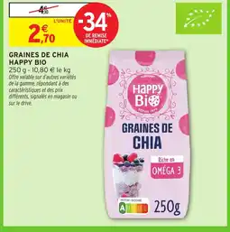 Intermarché HAPPY BIO Graines de chia offre