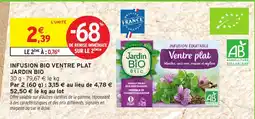Intermarché JARDIN BIO Infusion bio ventre plat offre