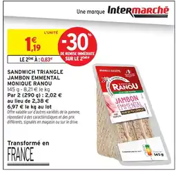 Intermarché MONIQUE RANOU Sandwich triangle jambon emmental offre