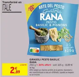 Intermarché RANA Girasoli pesto basilic offre