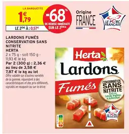 Intermarché HERTA Lardons fumés conservation sans nitrite offre