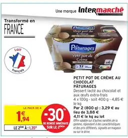 Intermarché PÂTURAGES Petit pot de crème au chocolat offre