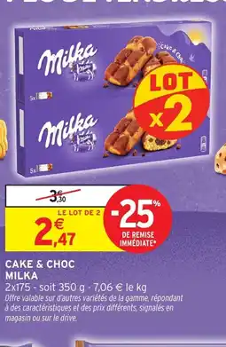 Intermarché MILKA Cake & choc offre