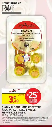 Intermarché MERVEILLES D'ASIE Siao mai bouchons crevette à la vapeur avec sauces offre