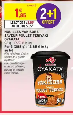 Intermarché OYAKATA Nouilles yakisoba saveur poulet teriyaki offre