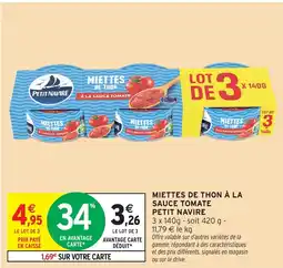 Intermarché PETIT NAVIRE Miettes de thon à la sauce tomate offre