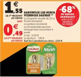 Super U Sandwich Les Minis Viennois Daunat offre