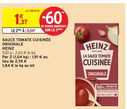 Intermarché HEINZ Sauce tomate cuisinée originale offre