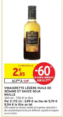 Intermarché MAILLE Vinaigrette légère huile de sésame et sauce soja offre