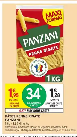 Intermarché PANZANI Pâtes penne rigate offre