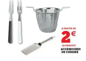 Super U Accessoires de Cuisine offre