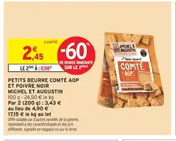 Intermarché MICHEL ET AUGUSTIN Petits beurre comté aop et poivre noir offre