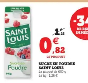 Super U Sucre en Poudre Saint Louis offre