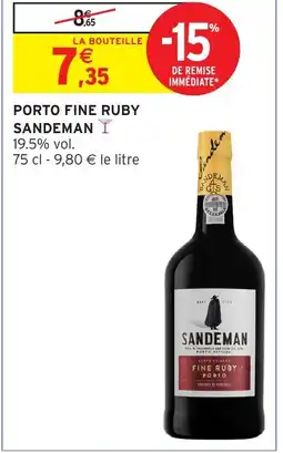 Intermarché SANDEMAN Porto fine ruby offre