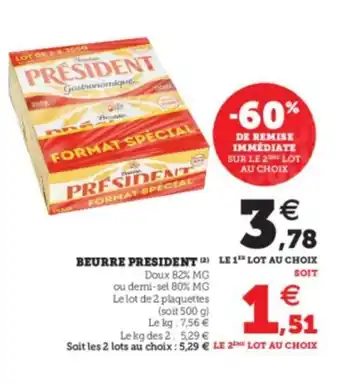 Super U Beurre President offre