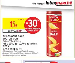 Intermarché BOUTON D'OR Tuiles goût salé offre