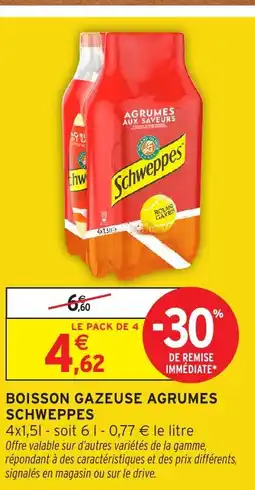 Intermarché SCHWEPPES Boisson gazeuse agrumes aux saveurs offre
