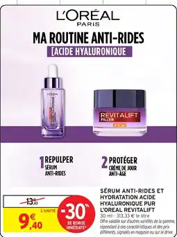 Intermarché L'OREAL REVITALIFT Sérum anti-rides et hydratation acide hyaluronique pur offre
