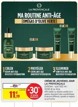 Intermarché LA PROVENÇALE Crème de jouvence jour offre