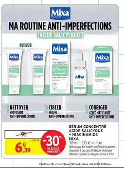 Intermarché MIXA Sérum concentré anti-imperfections + niacinamide offre