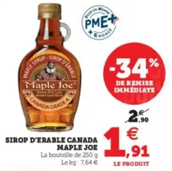Super U Sirop d'Erable Canada Maple Joe offre
