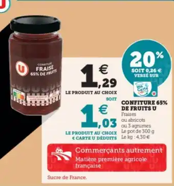 Super U Confiture 65% de Fruits U offre