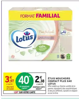 Intermarché LOTUS Étuis mouchoirs compact plus x40 offre