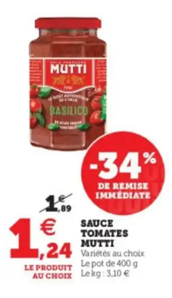 Super U Sauce Tomates Mutti offre