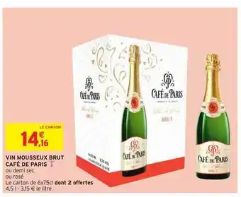 Intermarché Hyper Cafe de Paris Vin Mousseux Brut offre