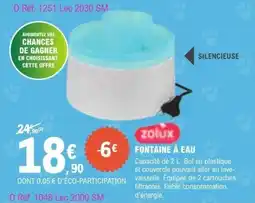E.Leclerc Zolux fontaine à eau offre
