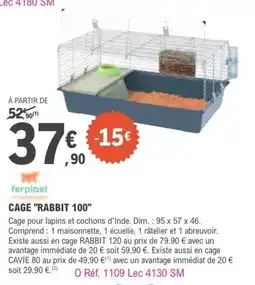 E.Leclerc Cage rabbit 100 offre