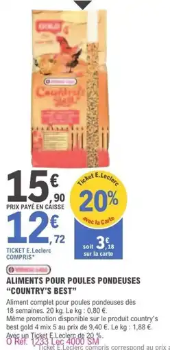 E.Leclerc Aliments pour poules pondeuses country's best offre