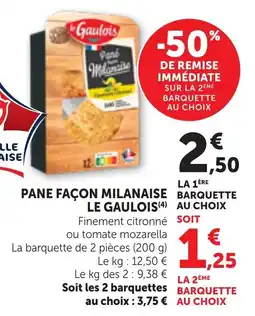 Bi1 Pane façon milanaise le gaulois offre