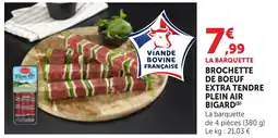 Bi1 Brochette de boeuf extra tendre plein air bigard offre