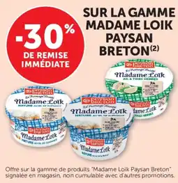 U Express Sur la gamme madame loik paysan breton offre