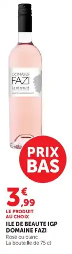 U Express Ile de beaute igp domaine fazi offre