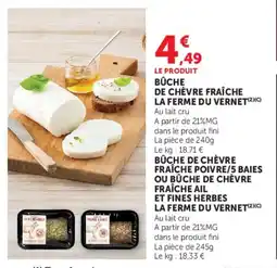 U Express Bûche de chèvre fraîche la ferme du vernet offre