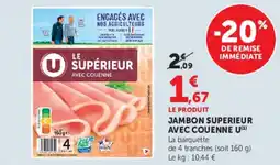 U Express Jambon superieur avec couenne u offre