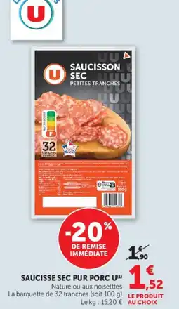 U Express Saucisse sec pur porc u offre
