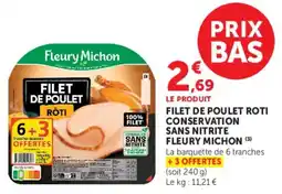U Express Filet de poulet roti conservation sans nitrite fleury michon offre