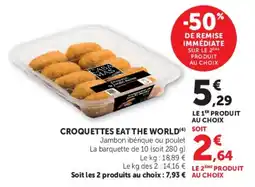 U Express Croquettes eat the world offre