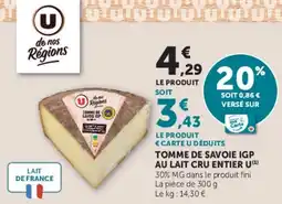U Express Tomme de savoie igp au lait cru entier u offre