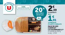 U Express Pain de mie complet le gourmand u offre