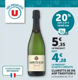 U Express Clairette de die aop tradition u offre