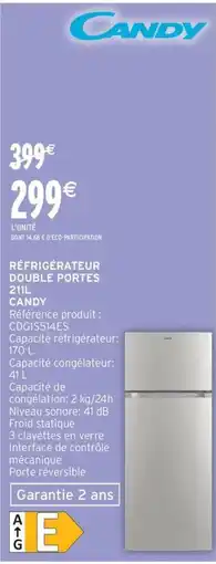 Intermarché Express Réfrigérateur double portes candy offre