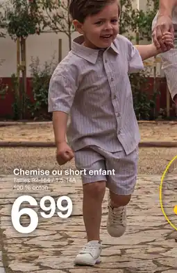 Zeeman Chemise ou short enfant offre