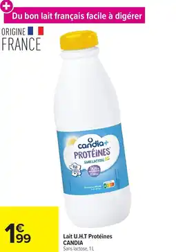Carrefour Market Lait u.h.t protéines candia offre