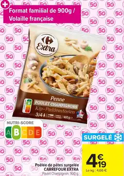 Carrefour Market Poêlée de pâtes surgelée carrefour extra offre