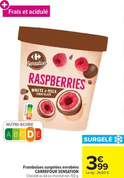 Carrefour Market Framboises surgelées enrobées carrefour sensation offre
