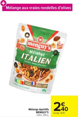Carrefour Market Mélange apéritifs menguy's offre